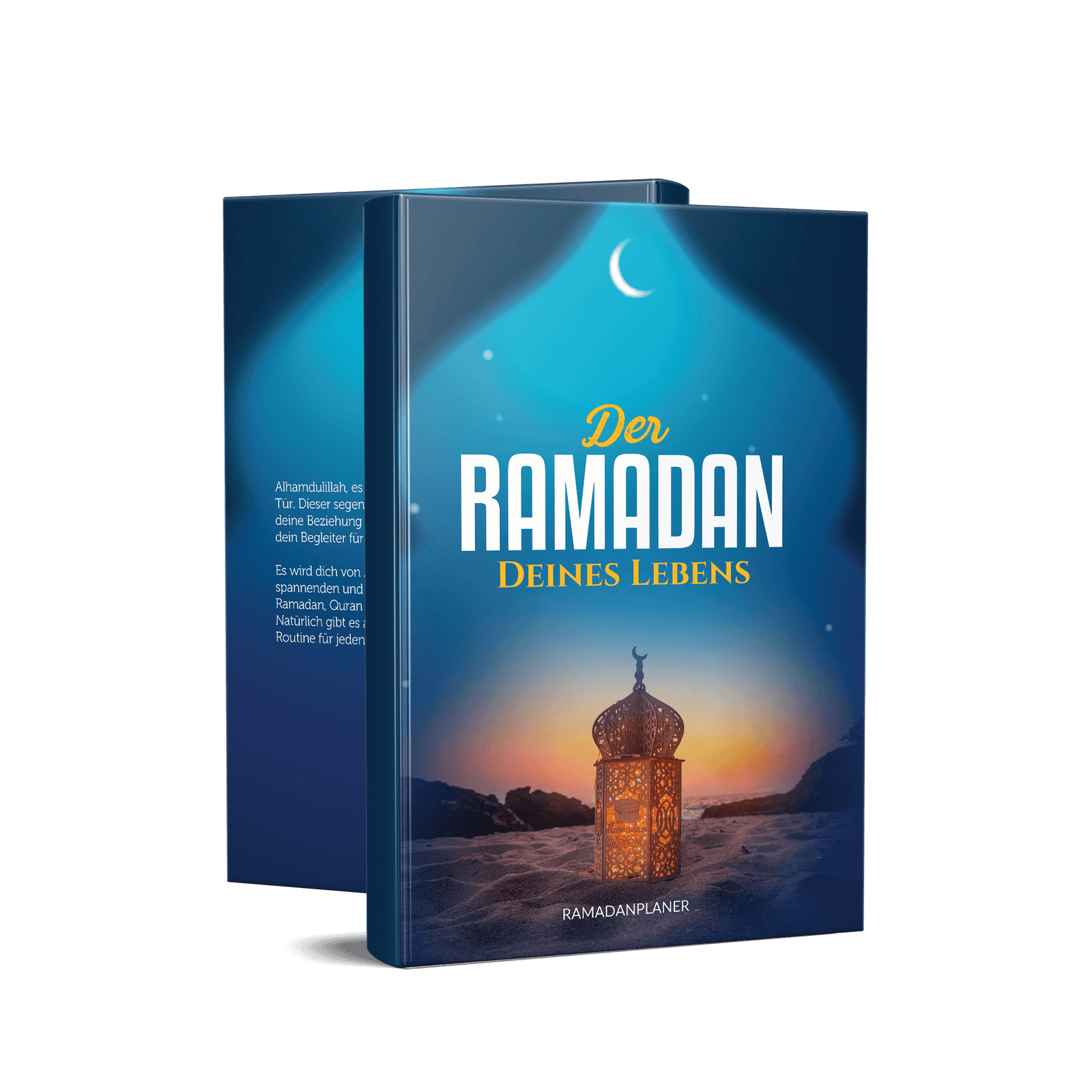 Der Ramadan Planer - Kalender Motivation und Planer für den Ramadan 2026, Front- und Rückseite in einem Bild